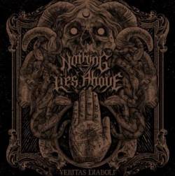 Nothing Lies Above : Veritas Diaboli